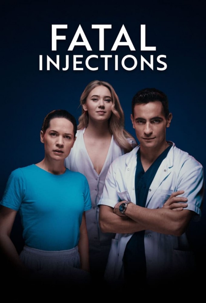 Fatal Injections series poster