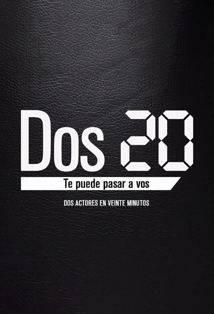 Dos 20 series poster