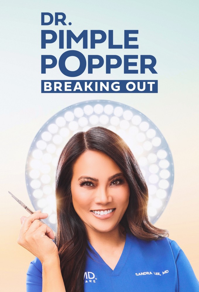 Dr. Pimple Popper: Breaking Out Image
