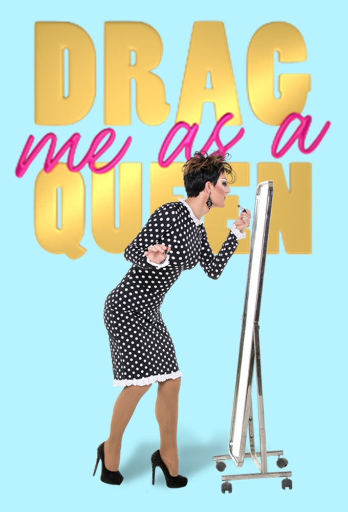 Drag Me as a Queen series poster