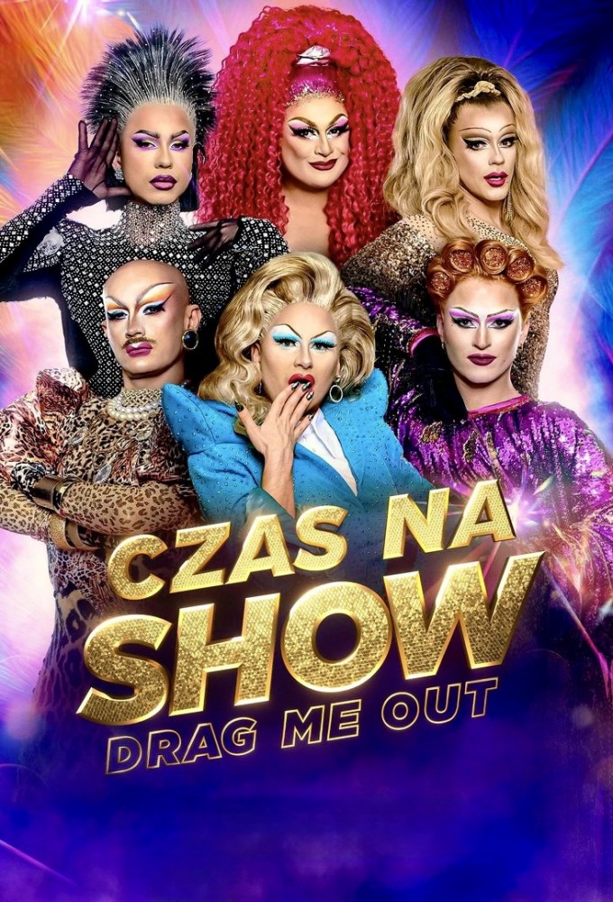 Drag Me Out (PL) series poster
