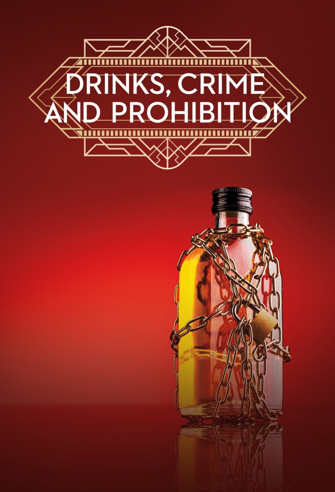 Drinks, Crime and Prohibition Image