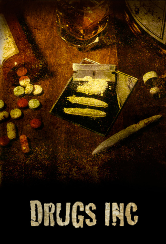 Drugs, Inc. series poster