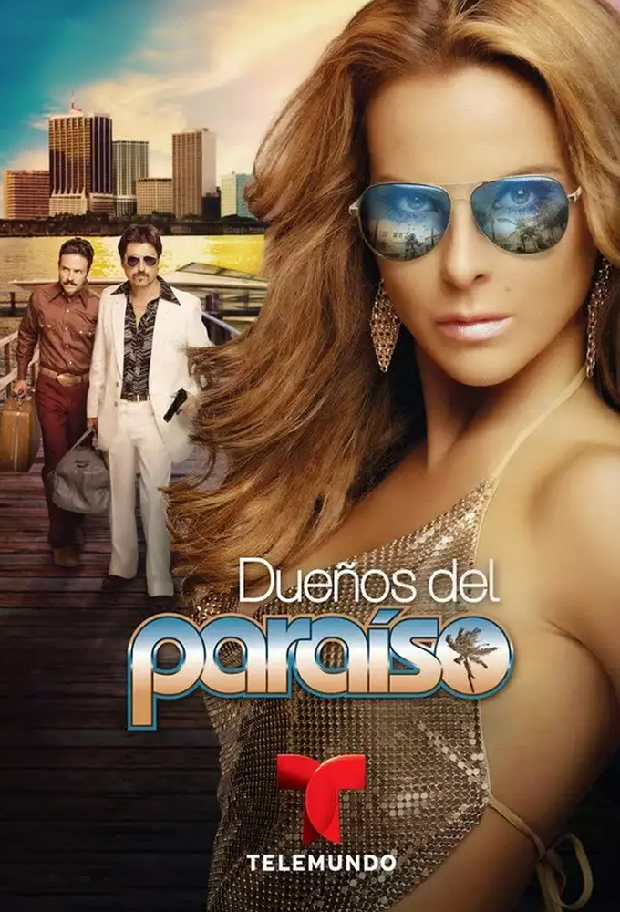 Dueños del Paraiso series poster