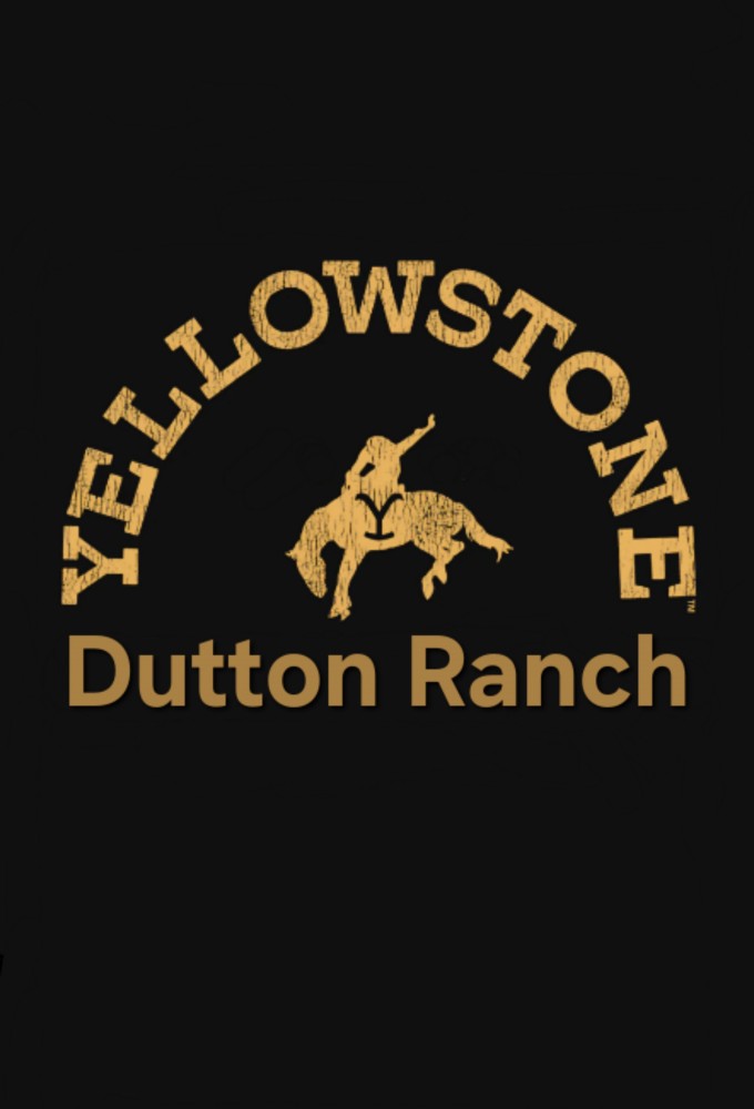 The Dutton Ranch series poster