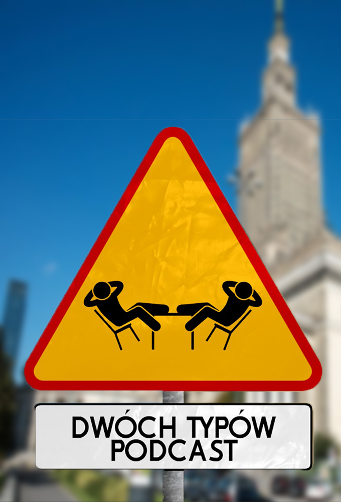 Dwóch Typów Podcast series poster