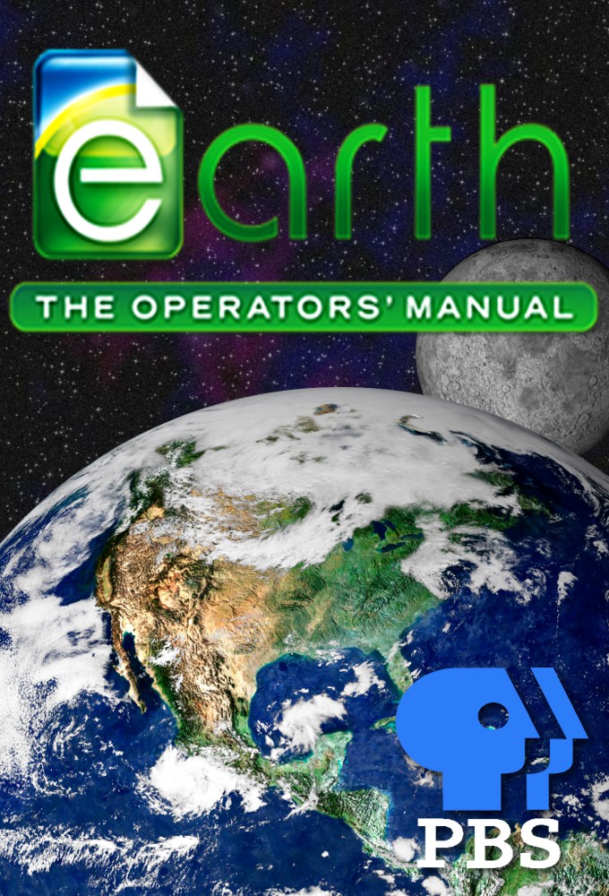 Earth: The Operators Manual series poster