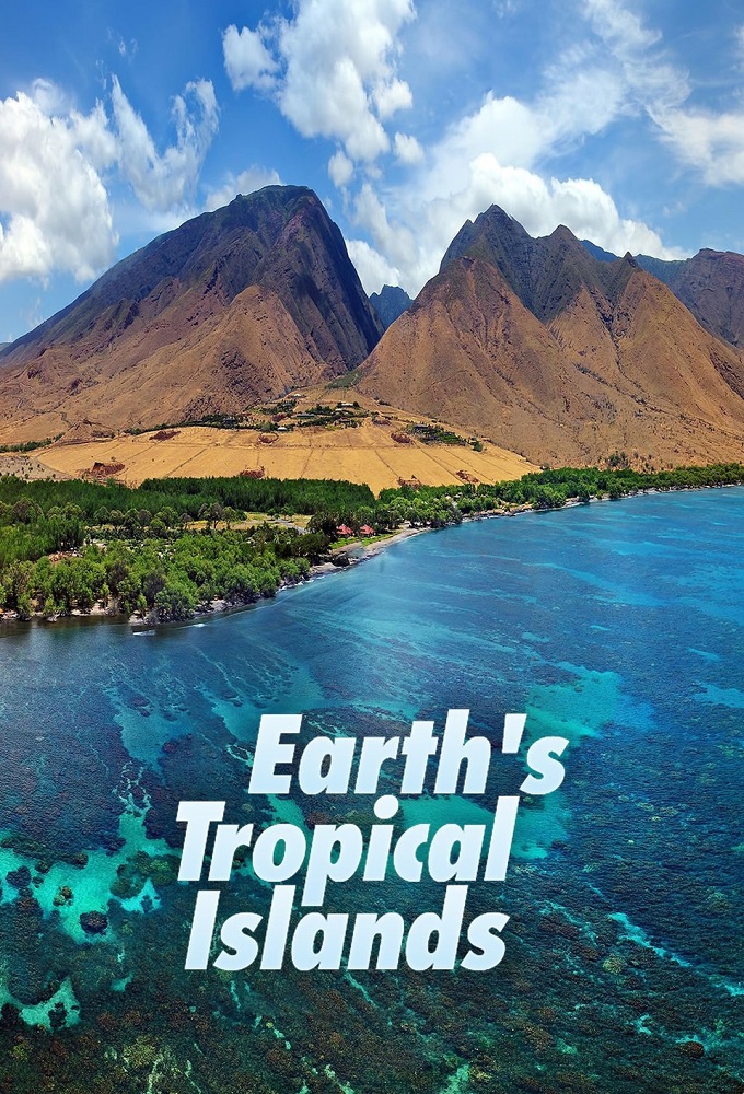 Earth's Tropical Islands series poster