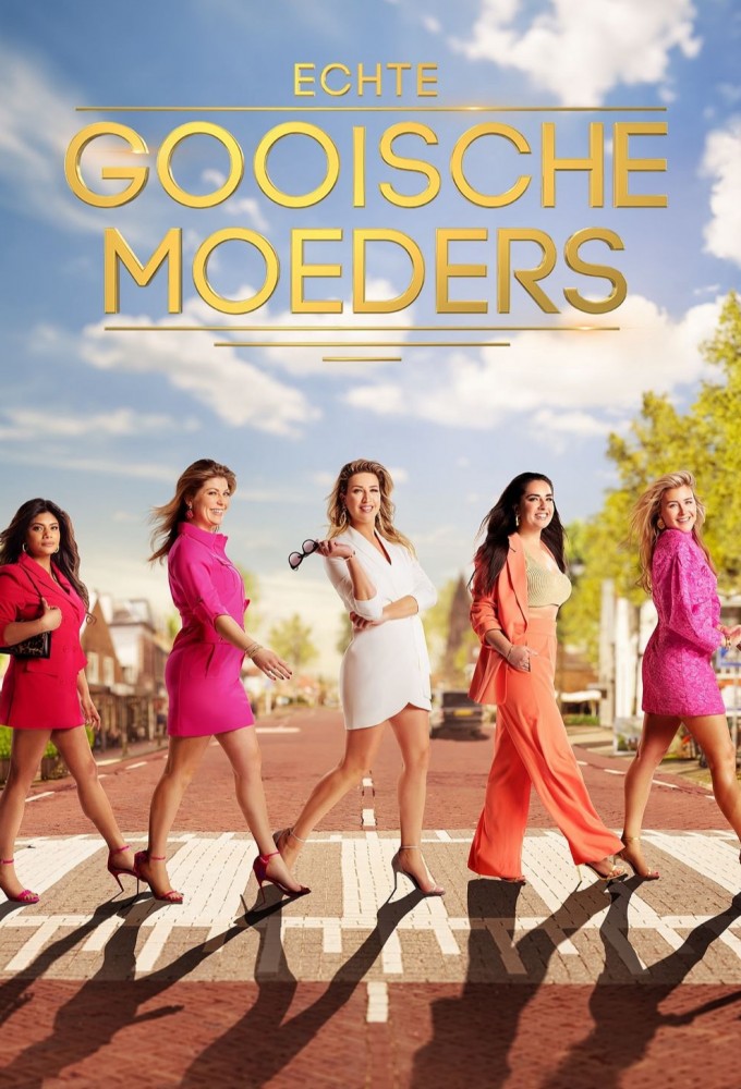 Echte Gooische Moeders series poster