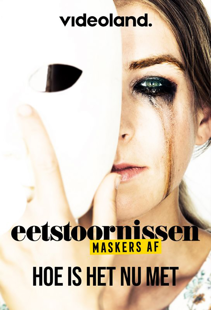 Eetstoornissen: Maskers Af series poster