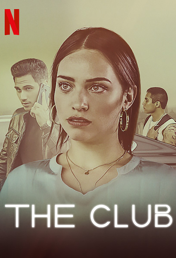 The Club (Mexico) series poster