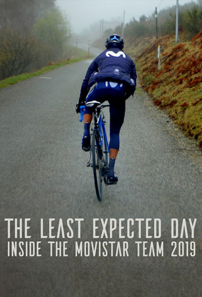The Least Expected Day: Inside the Movistar Team 2019 series poster