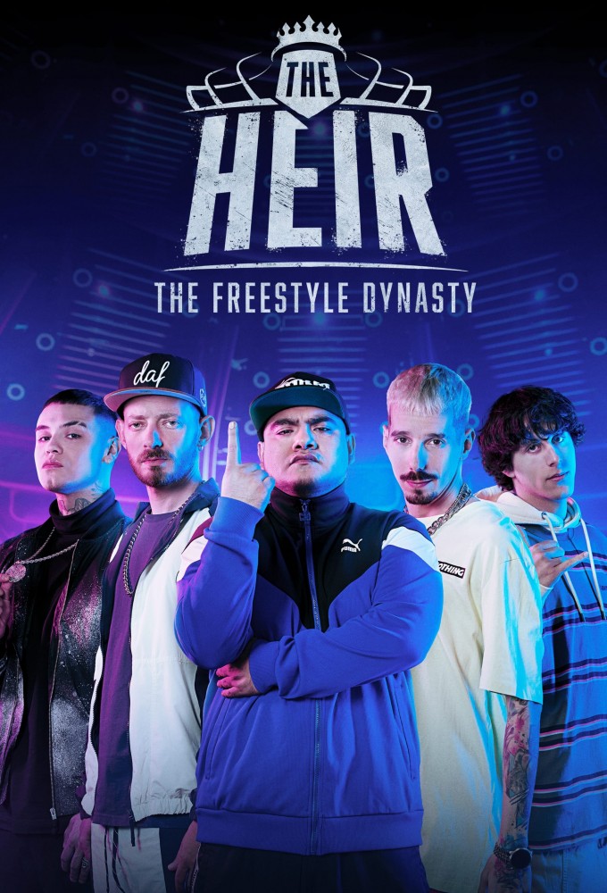 The Heir: the Freestyle Dynasty series poster