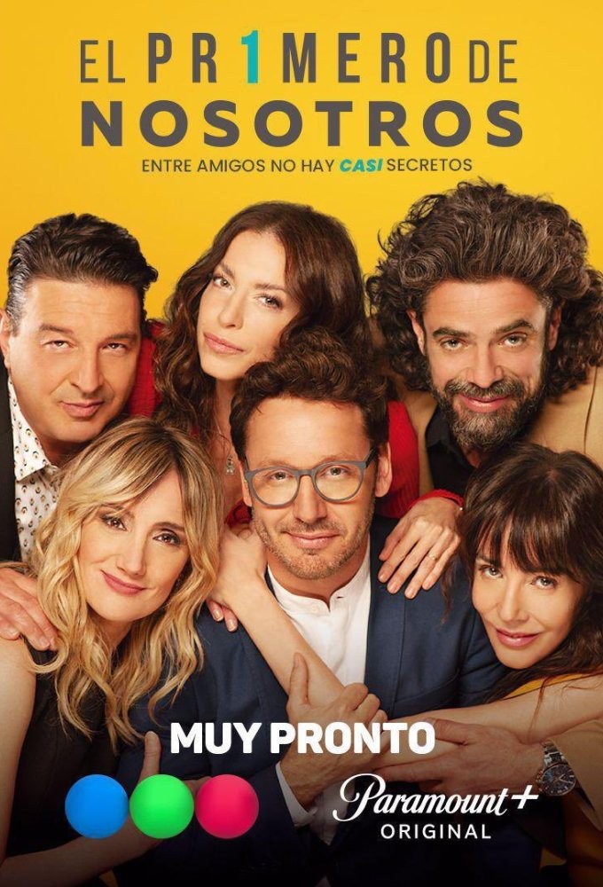 El primero de nosotros series poster