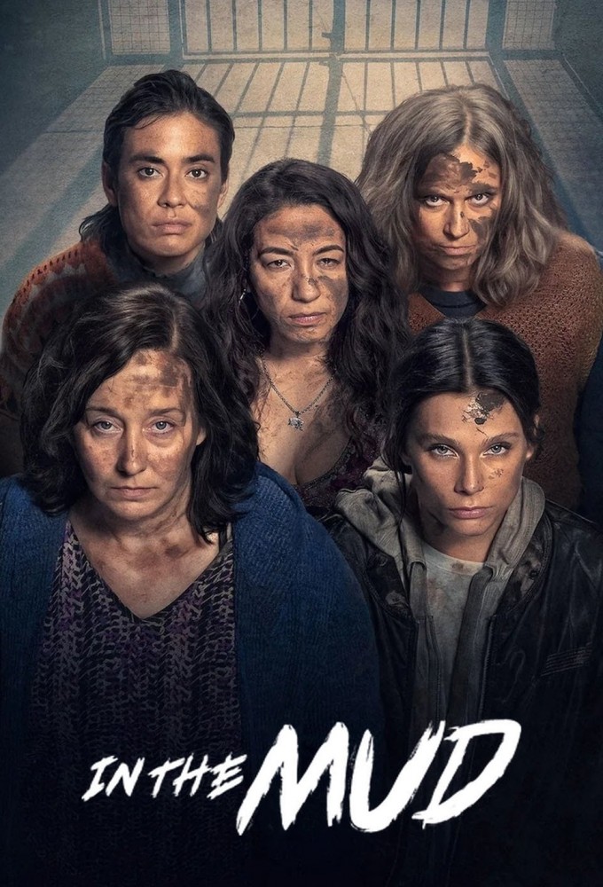 In the Mud series poster
