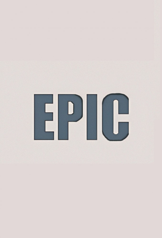 Epic (2021) series poster