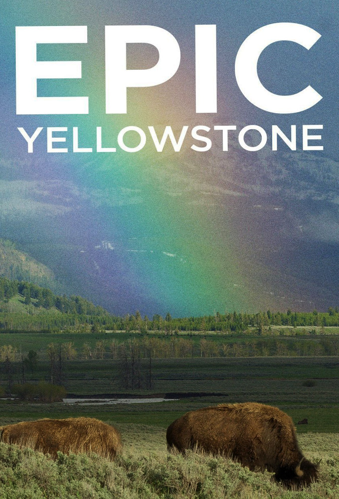 Epic Yellowstone series poster