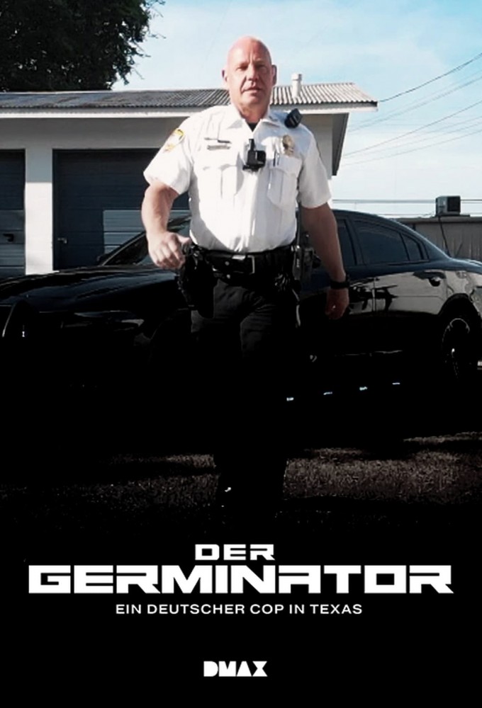 The Germinator - A German cop in Texas Image