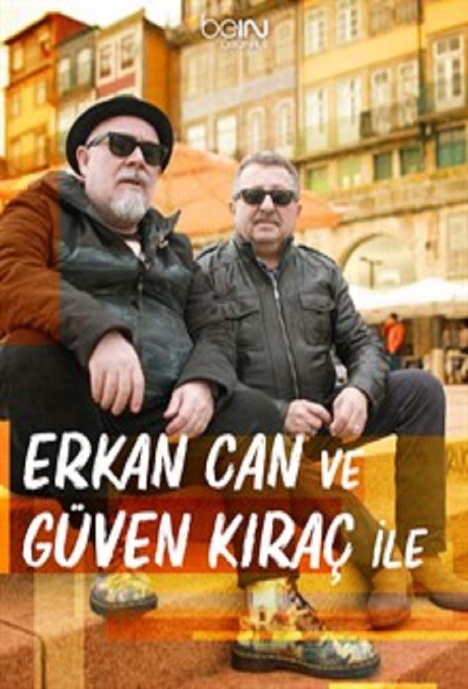Erkan Can ve Güven Kıraç ile series poster