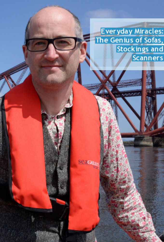 Everyday Miracles: The Genius of Sofas, Stockings, and Scanners series poster