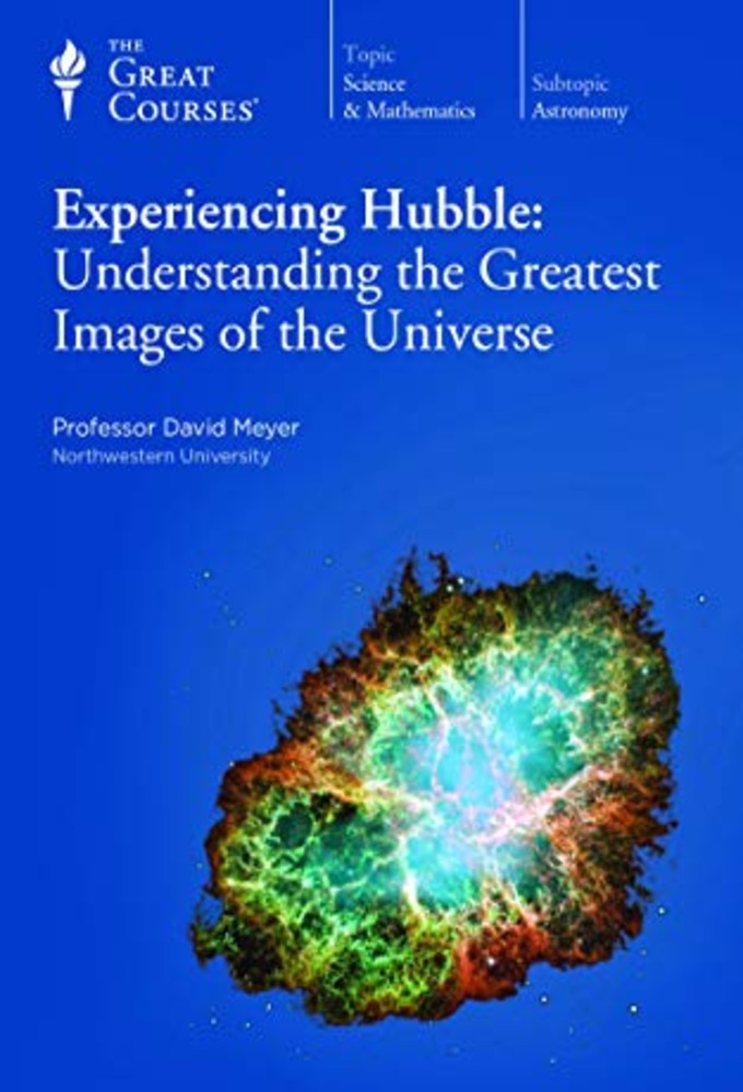 Experiencing Hubble: Understanding the Greatest Images of the Universe series poster