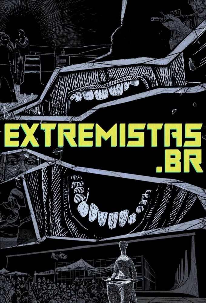 Extremists.br series poster