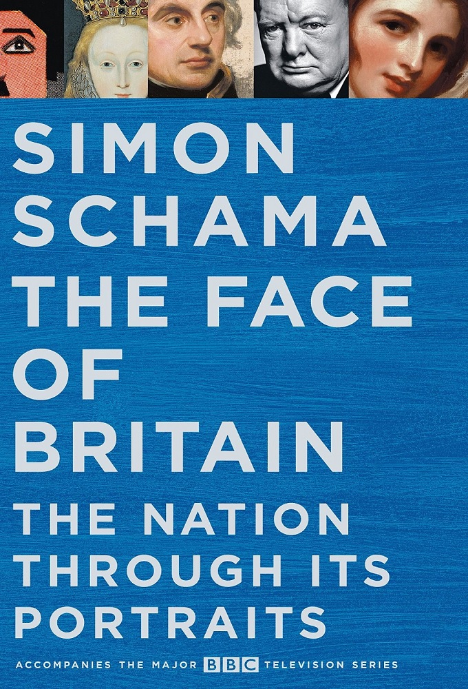 Face of Britain by Simon Schama series poster