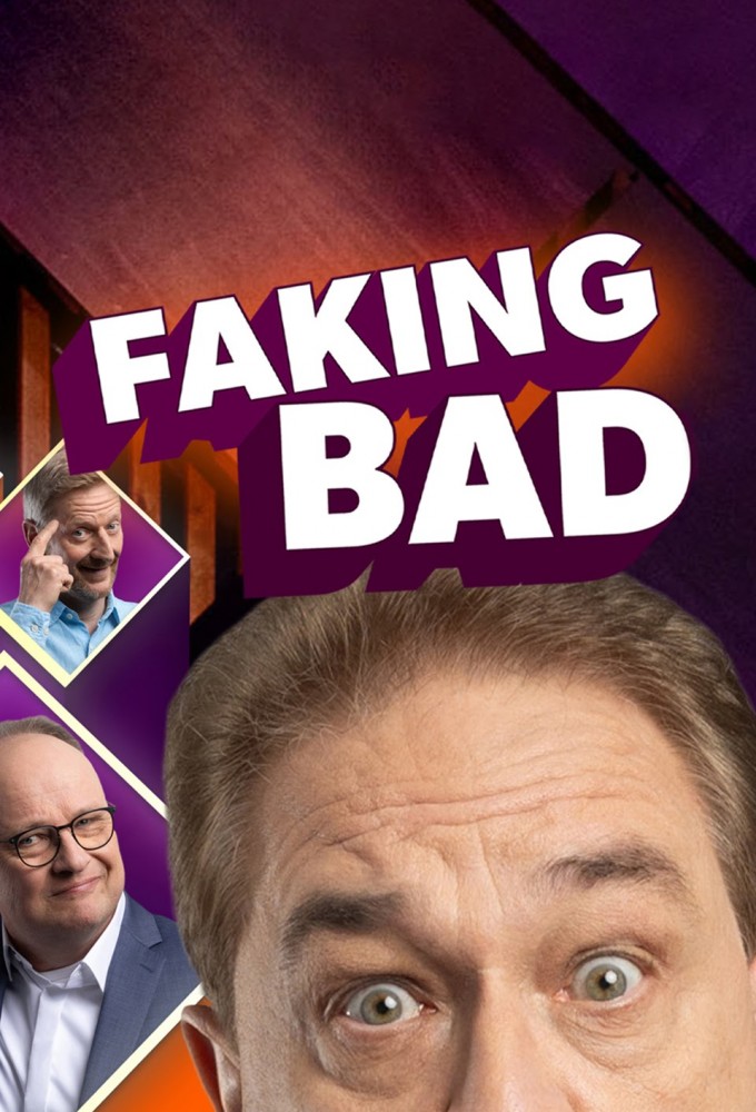 Faking Bad - Besser als die Wahrheit Image