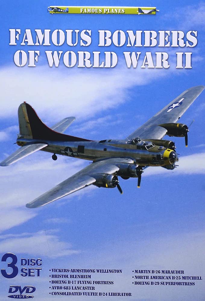 Famous Planes: Famous Bombers of World War II Image