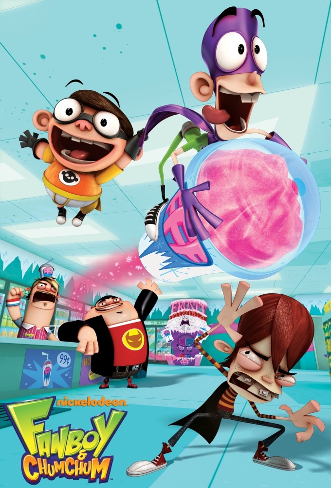 Fanboy & Chum Chum series poster