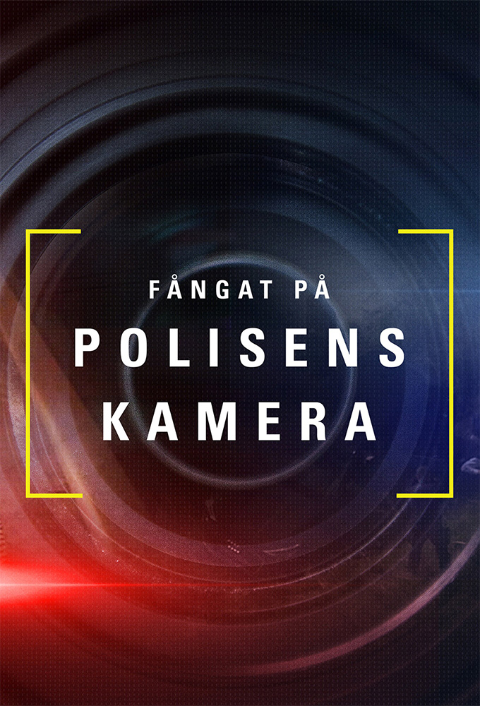 Fångat på polisens kamera Image