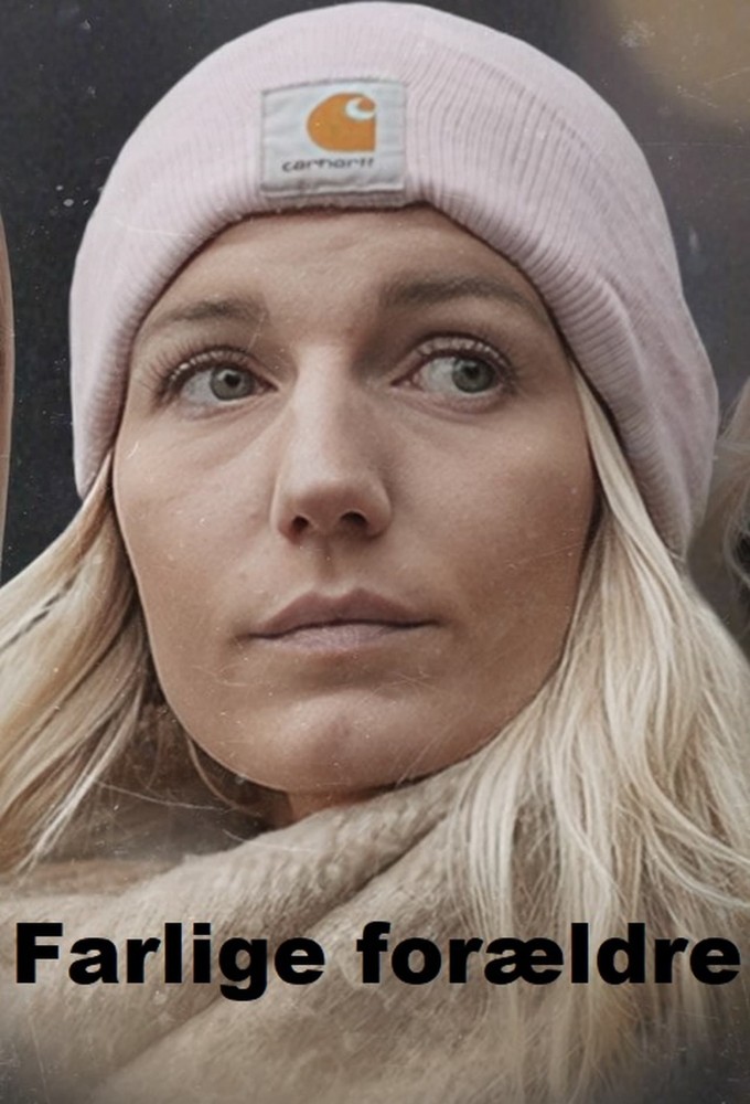 Farlige forældre Image