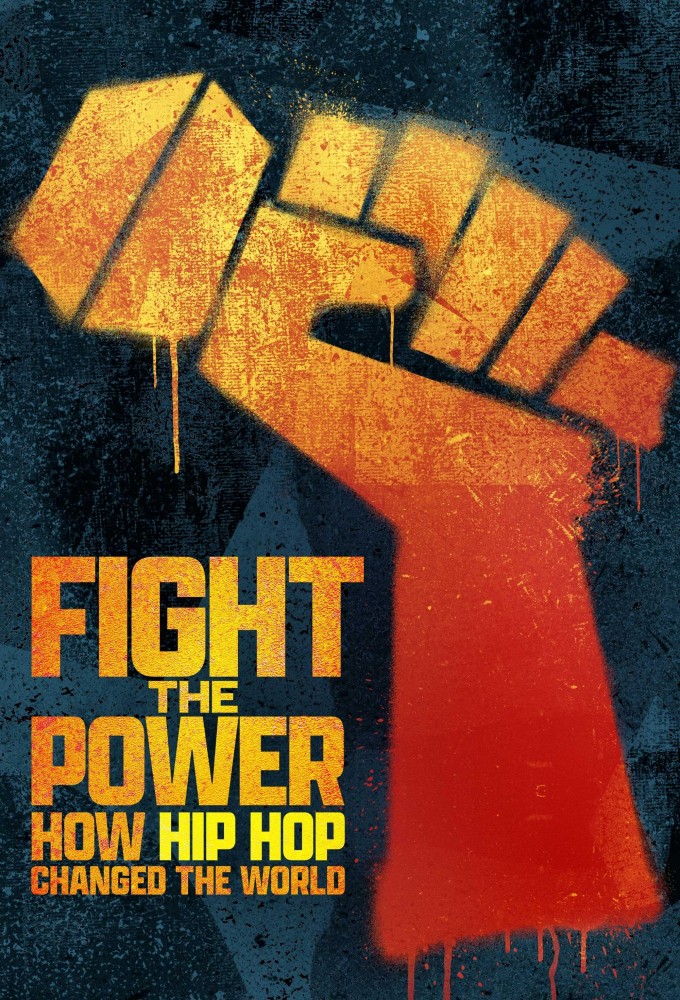 Fight The Power: How Hip Hop Changed the World Image