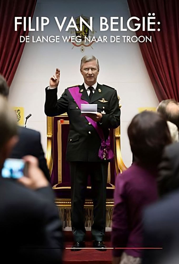 Philippe of Belgium: A Long Way to the Throne series poster