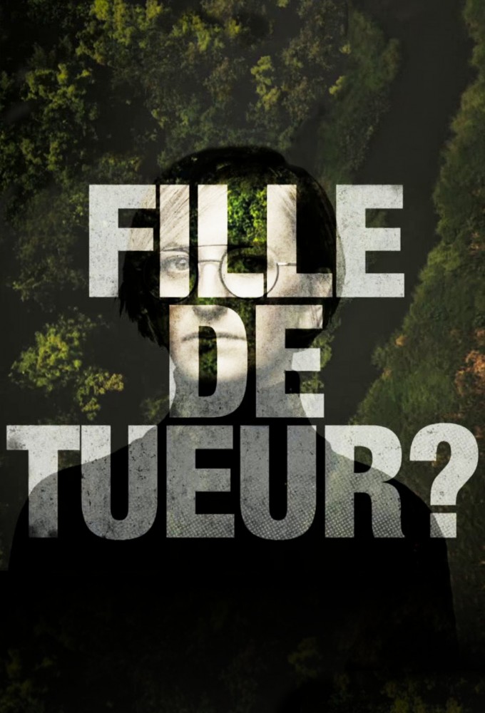 Fille de tueur? series poster