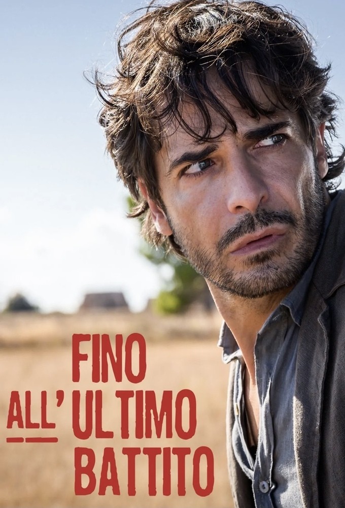 Fino all'ultimo battito series poster