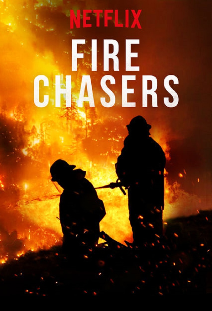 Fire Chasers series poster