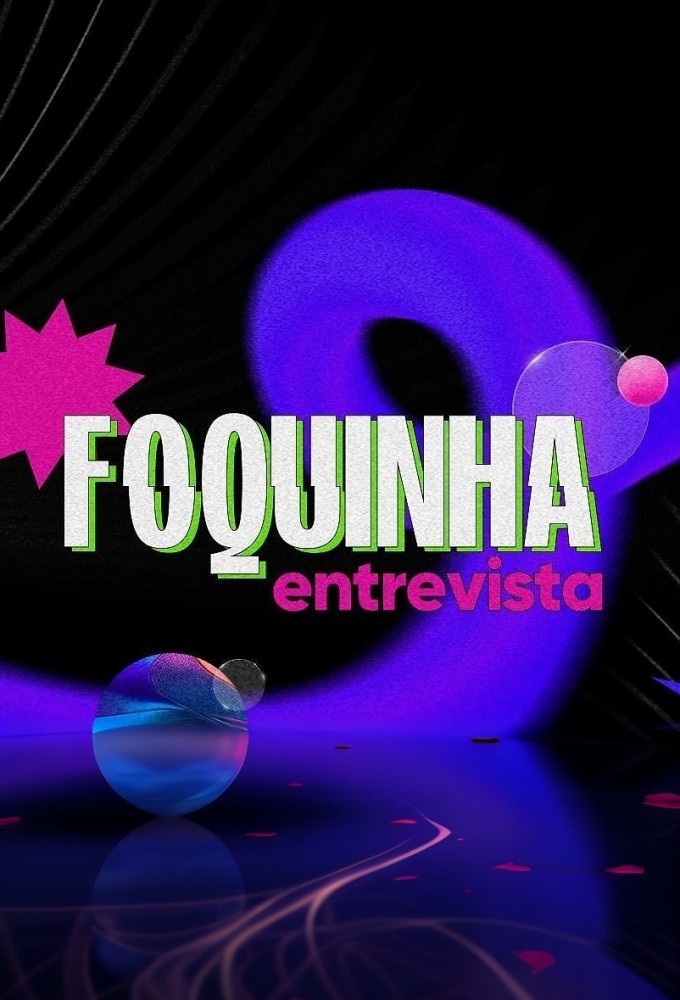 Foquinha Entrevista Image