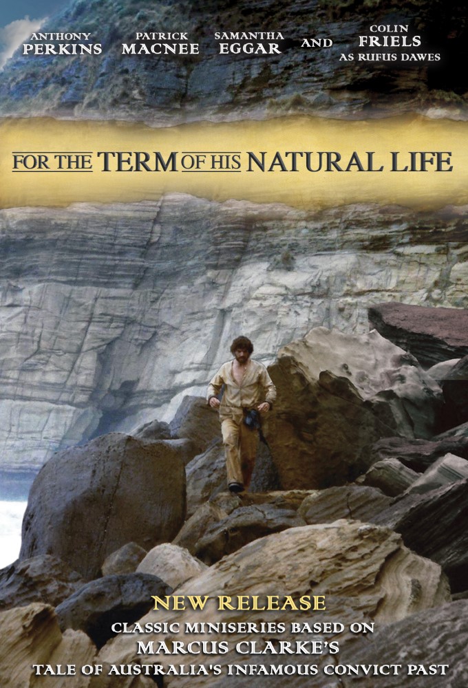 For The Term of His Natural Life series poster