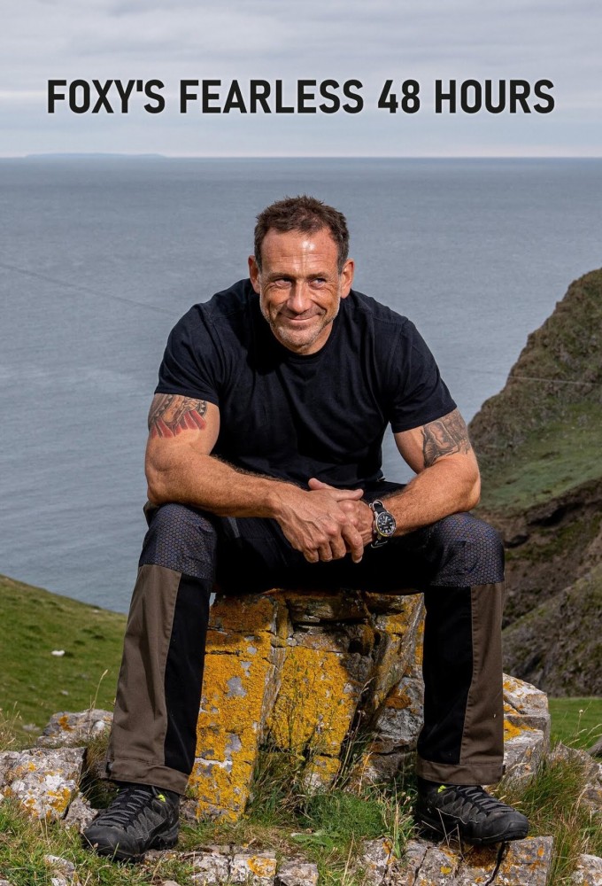 Foxy's Fearless 48 Hours With... series poster