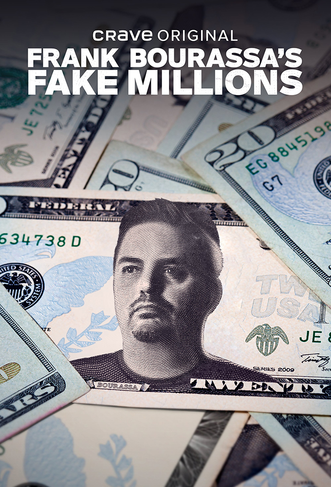 Frank Bourassa et ses faux millions series poster