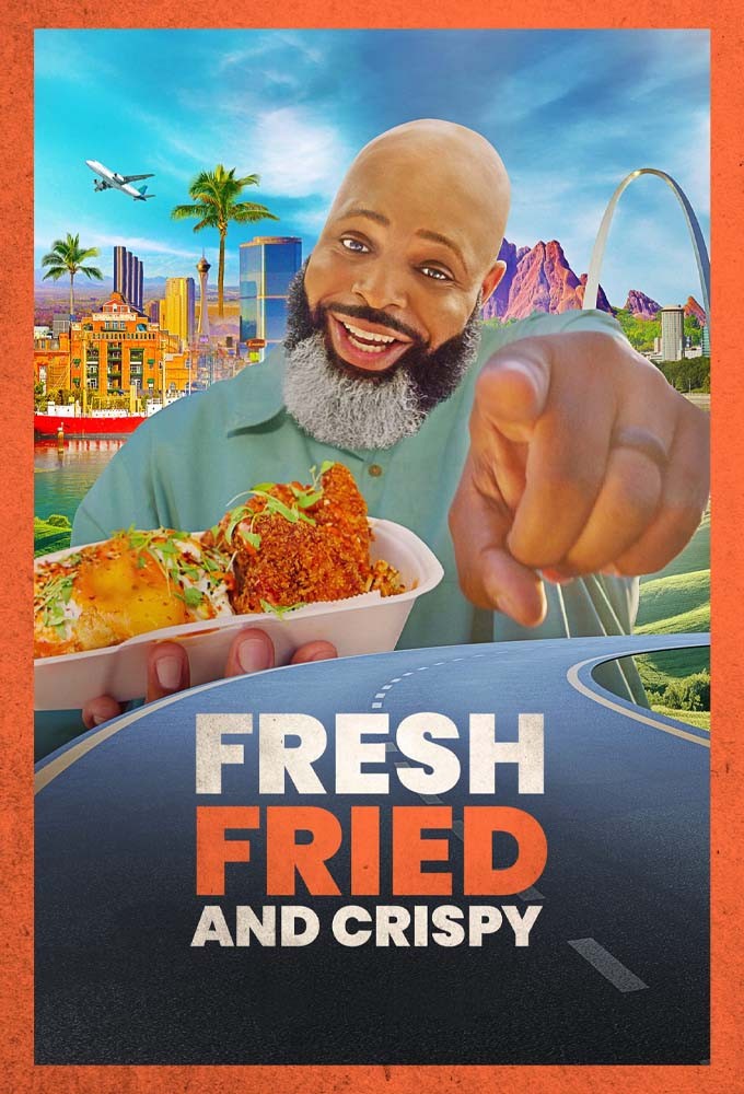 Fresh, Fried & Crispy series poster