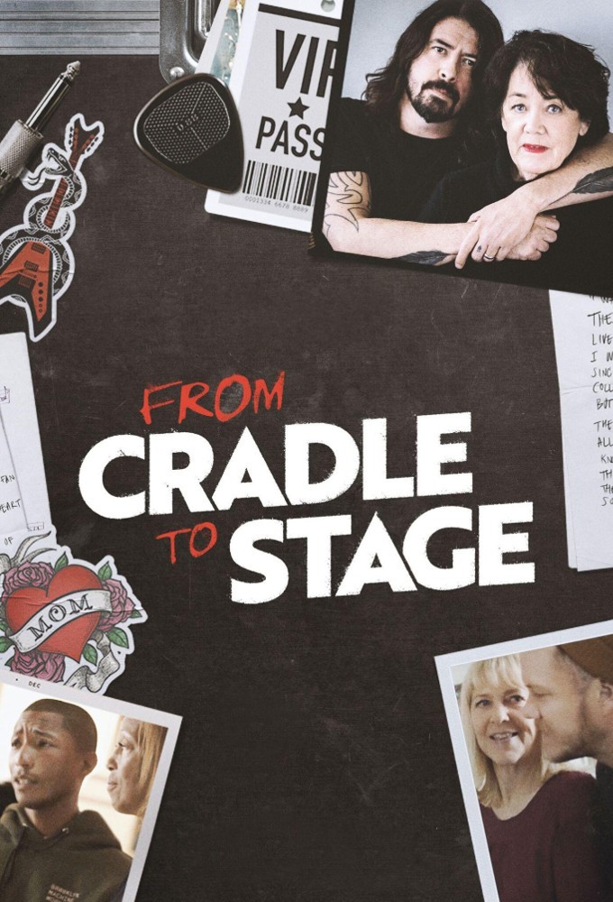 From Cradle to Stage series poster