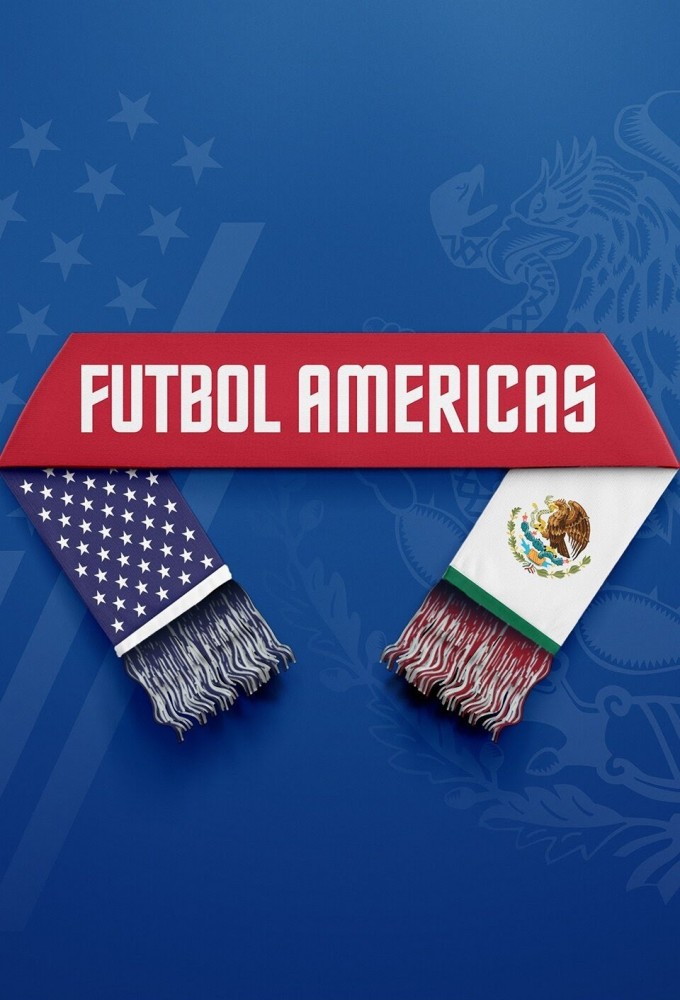 Futbol Americas series poster