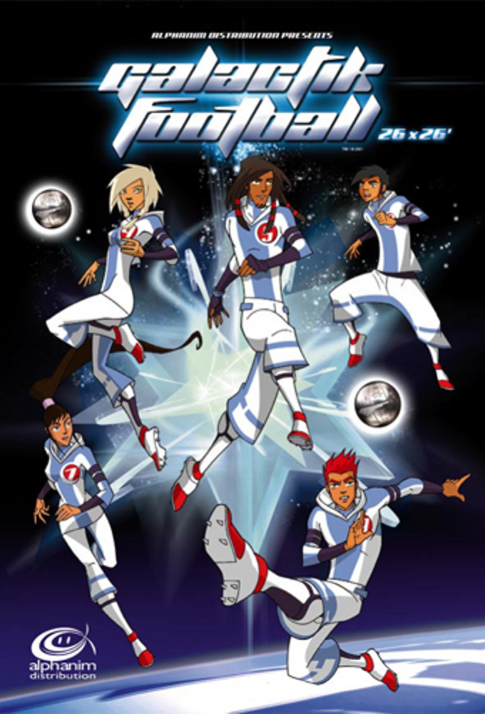 Galactik Football series poster
