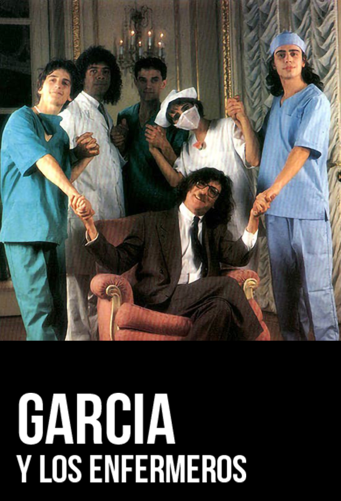 García y los Enfermeros series poster