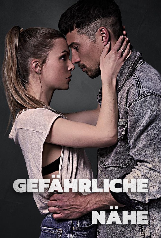 Gefährliche Nähe Image