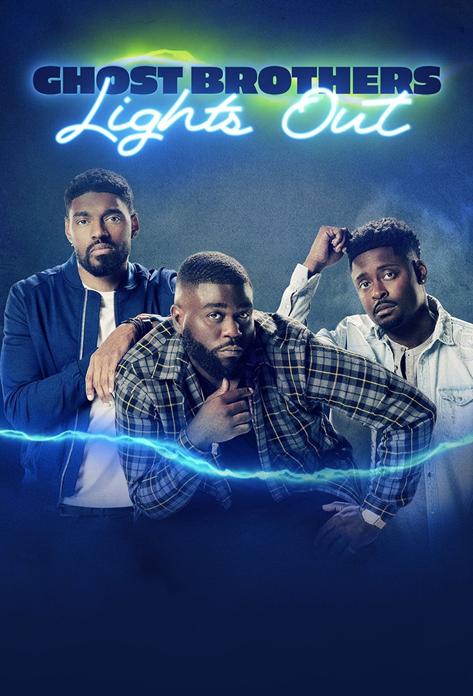 Ghost Brothers: Lights Out series poster