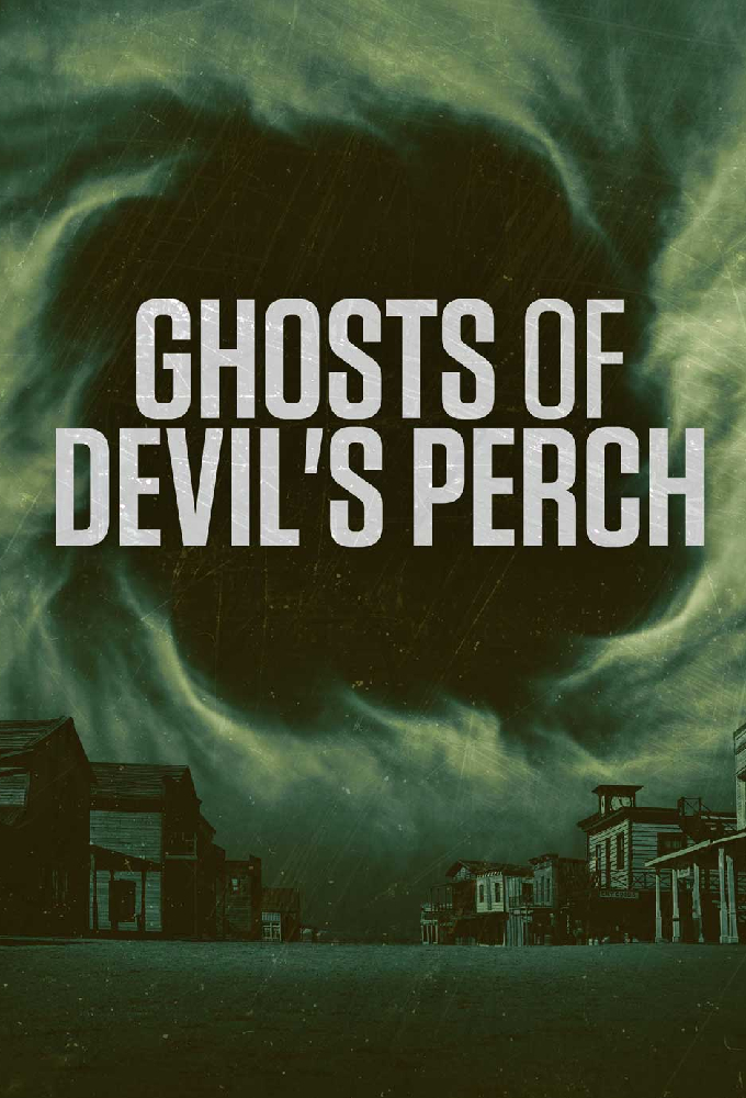 Ghosts of Devil's Perch series poster