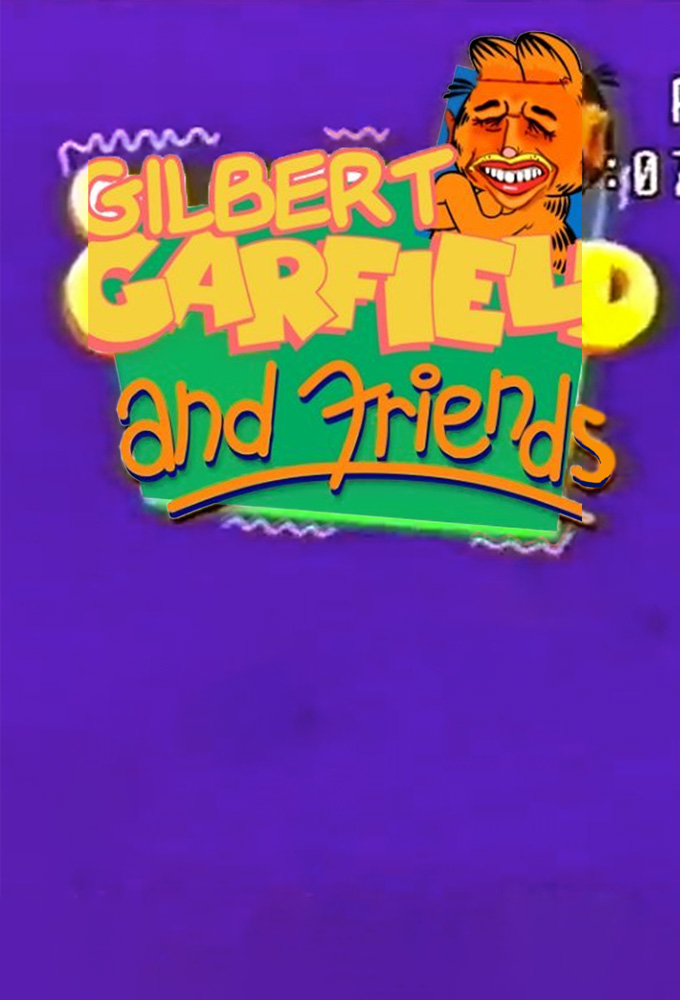 Gilbert Garfield and Friends series poster